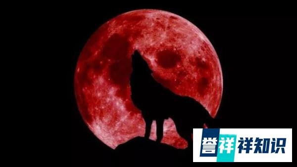 “超级血月”将于26日登场，关于它的传说并不科学，最全攻略为你提供观景指南