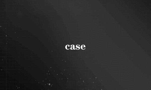 case