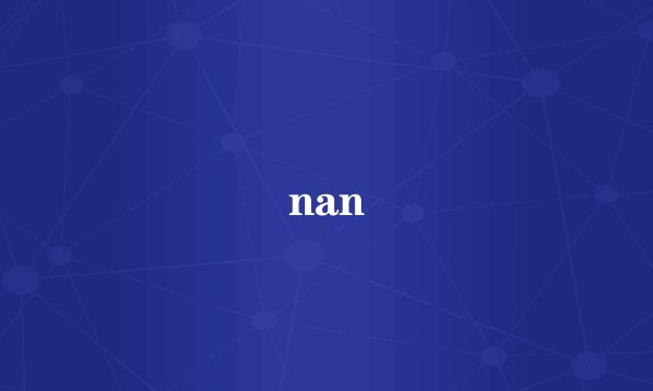 nan